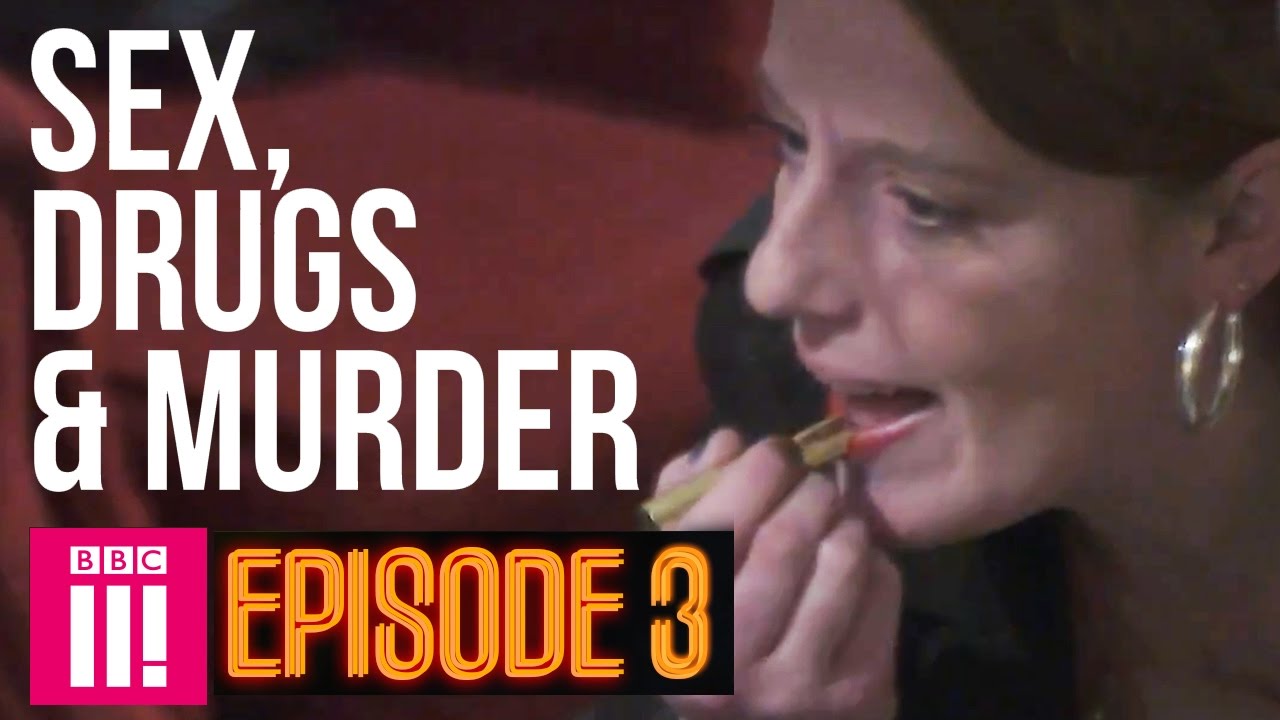 Money Can't Buy You Love Inside Britain's Legal Red Light District | Sex, Drugs & Murder - Episode 3