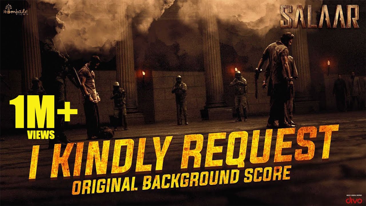 Salaar BGM &ndash; I Kindly Request | RaviBasrur | PrasanthNeel | VijayKiragandur | Hombale Films