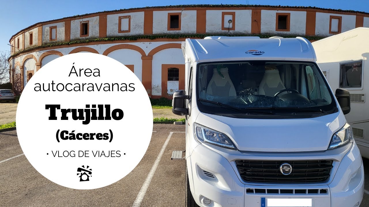 ÁREA de 🅿 AUTOCARAVANAS 🚐 de TRUJILLO (CÁCERES )