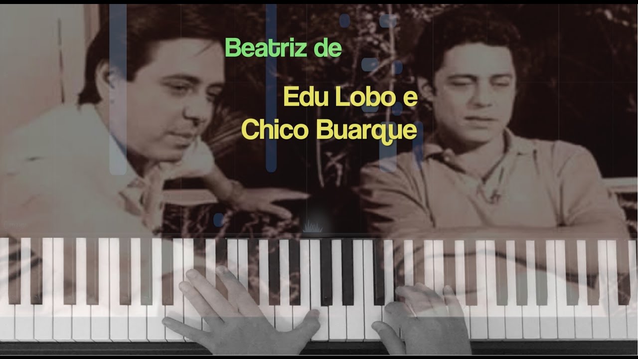 Beatriz | Edu Lobo e Chico Buarque