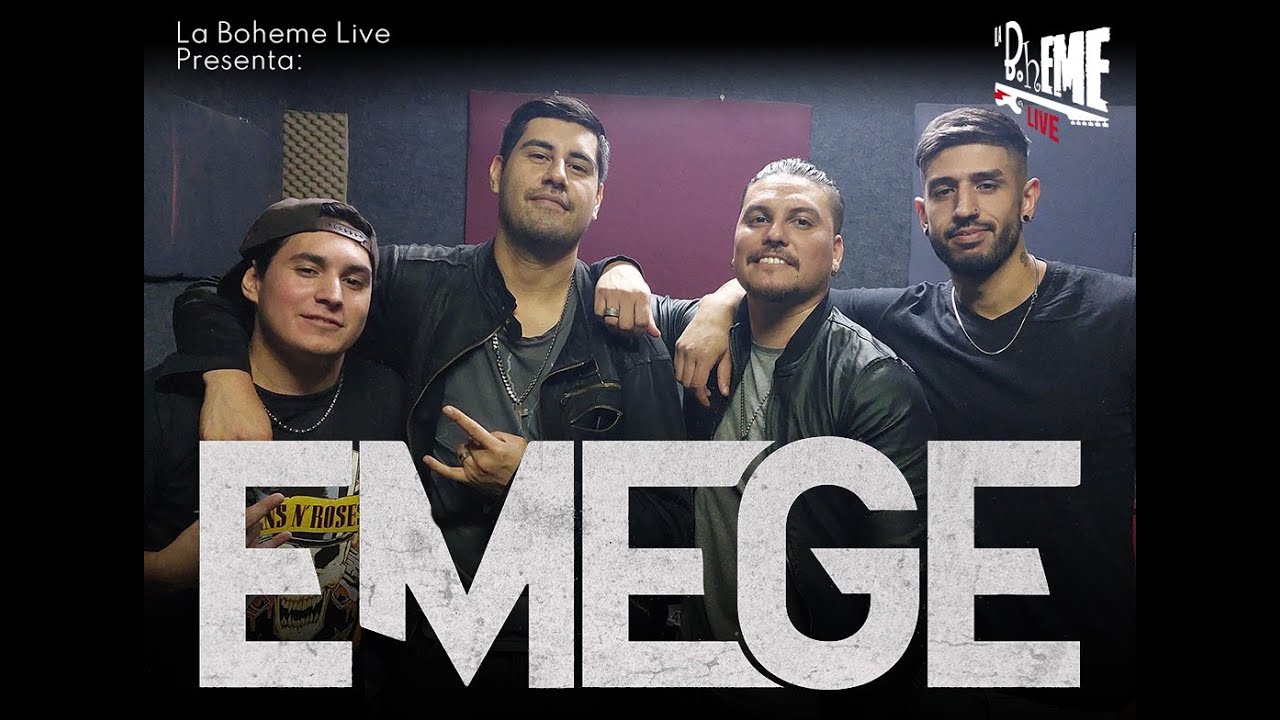 EMEGE - La Boheme En Vivo!