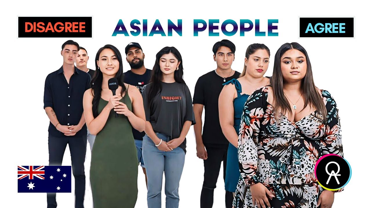 DO ALL ASIAN PEOPLE THINK THE SAME (AUSSIE EDITION)