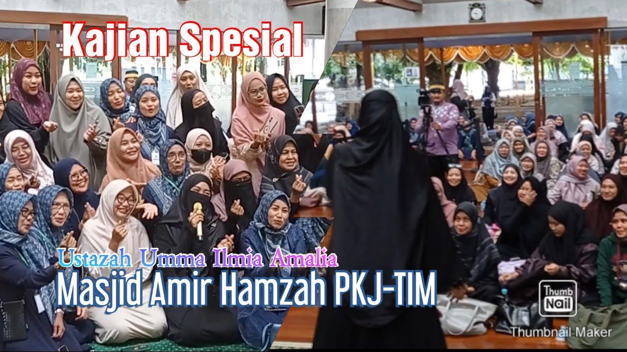 Video2, Kajian Spesial Ustazah Umma Ilmia Amalia