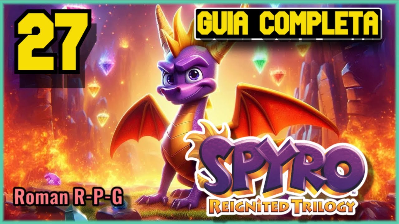 Guia Spyro 3 Reignited Trilogy | 100% | Islas De Cristal