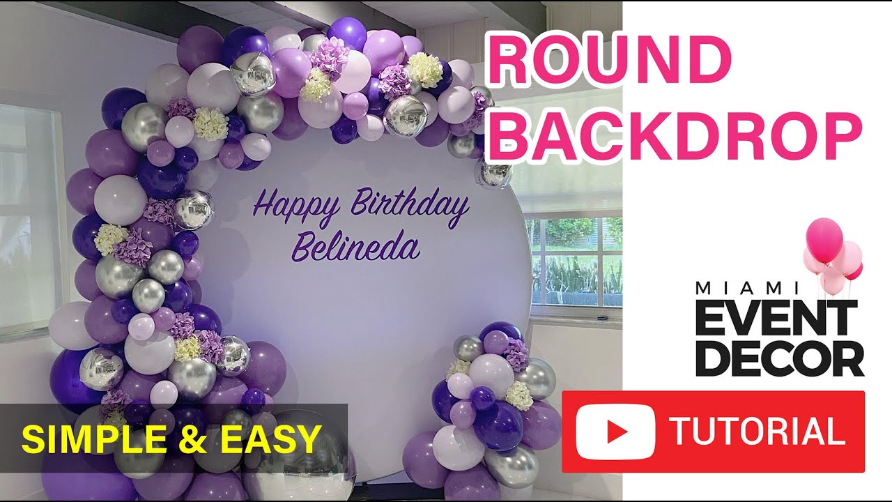 Round backdrop with balloon garland | Balloons tutorial
