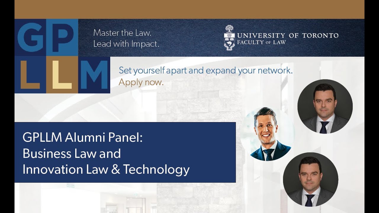 GPLLM Alumni Panel Event: Business Law, Innovation Law & Technology