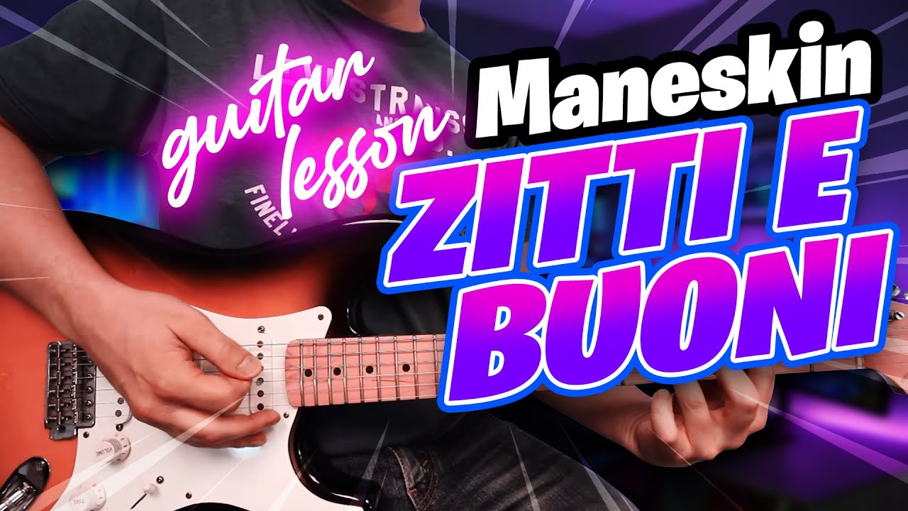 Måneskin - ZITTI E BUONI - Guitar Lesson