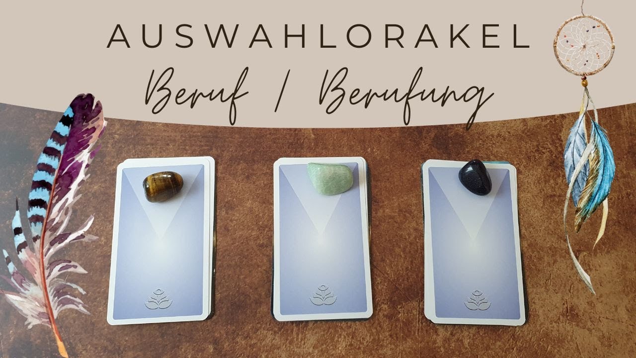 Beruf & Berufung 💫 Das ist jetzt wichtig für dich zu wissen 💫 Auswahlorakel