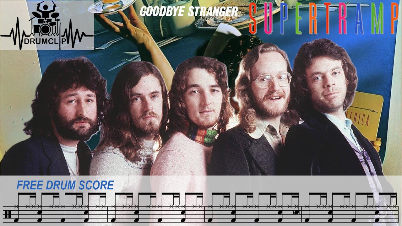 Supertramp - Good Bye Stranger (Drum Score)