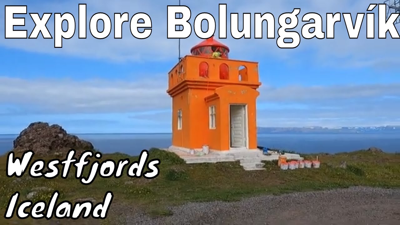 Explore Bolungarvík in the Westfjords of Iceland (Ósvör Maritime Museum and Óshólaviti Lighthouse)
