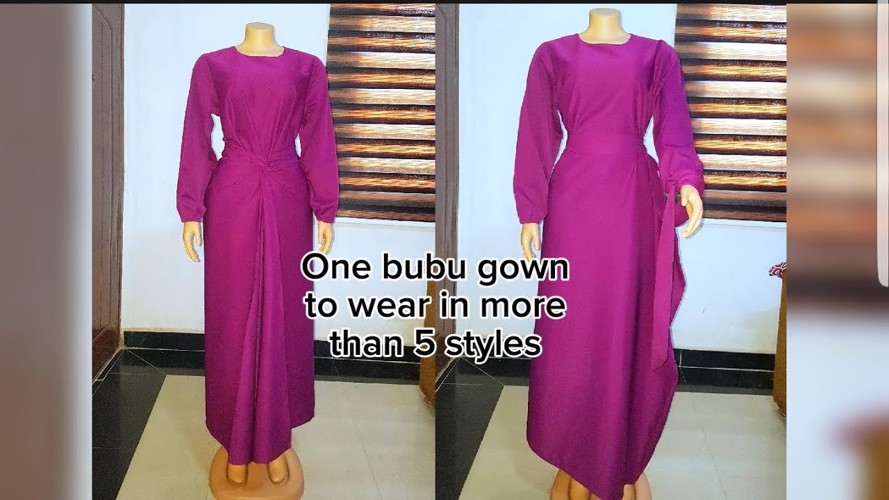 TRENDING GOWN TO STYLE IN MORE THAN FIVE DIFFERENT WAY #bubu #sewingtutorial #trending #diy #fashion