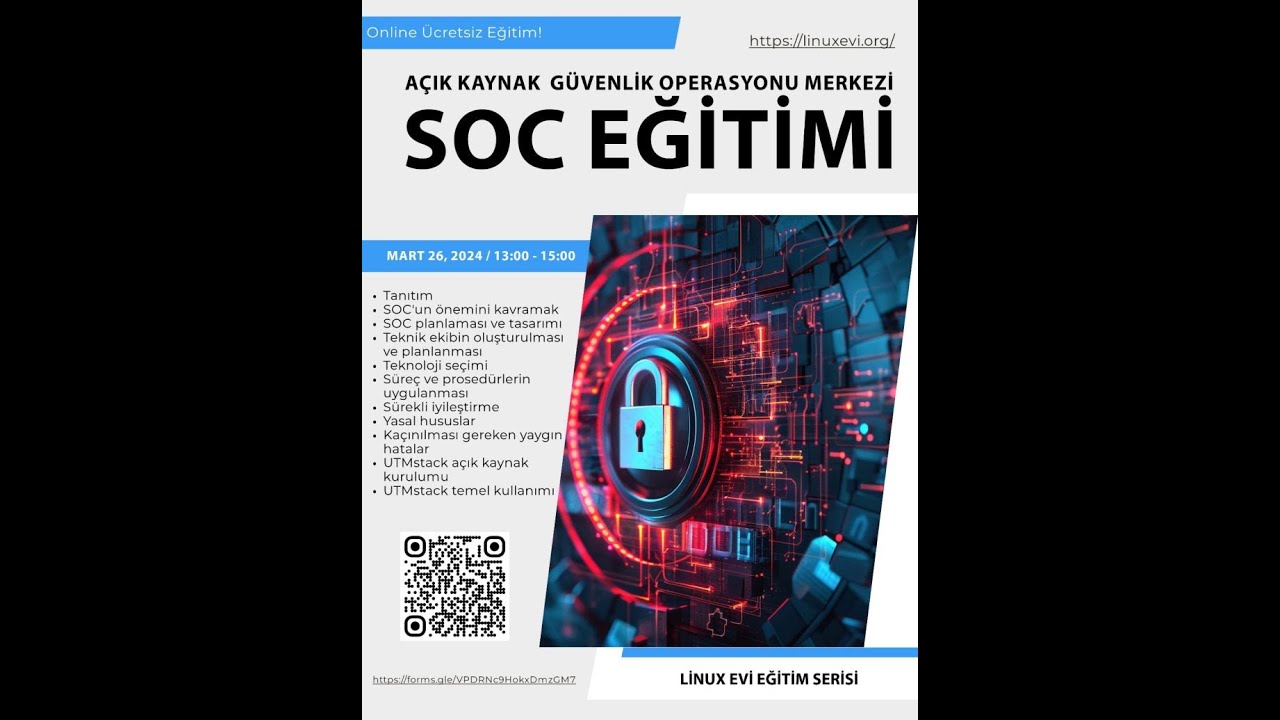 Açık Kaynak Güvenlik Operasyon Merkezi (SOC) Eğitimi