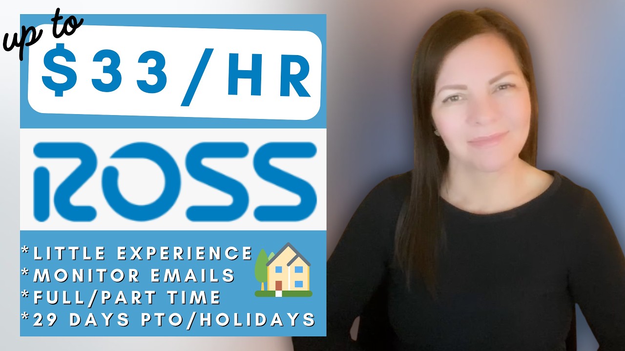 Ross is Hiring Remote plus Little Experience Work From Home Jobs 2026