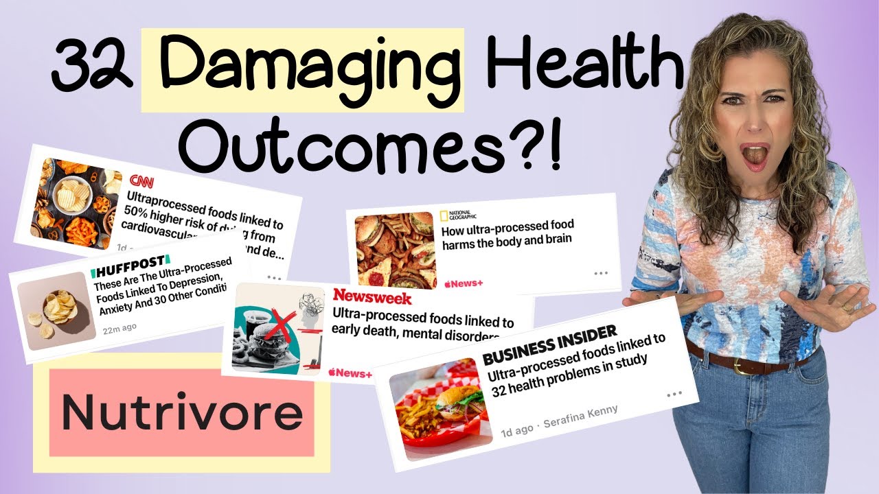 New Study of Ultra-Processed Foods, What it Really Says!
