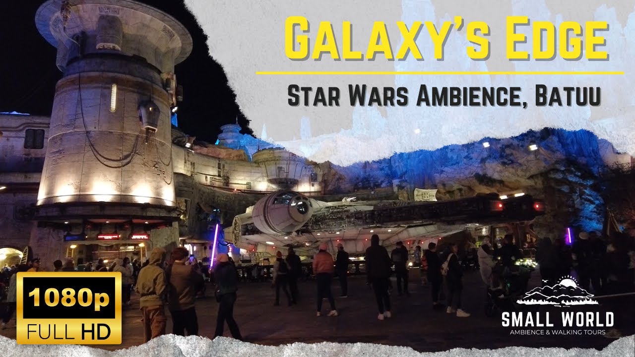 Star Wars Ambience at Galaxy's Edge - Exploration of Black Spire Outpost, Batuu - 1080p HD