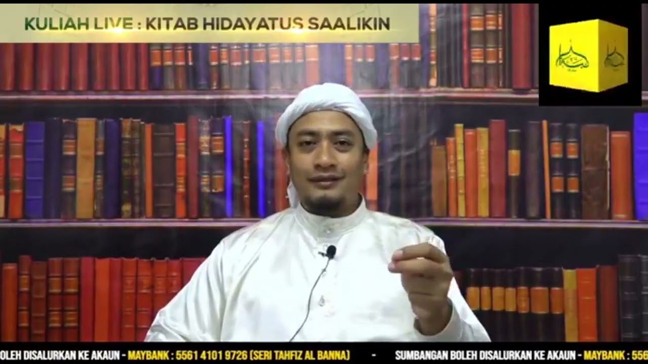 Kuliah 49 - Menyuci & Memuji Diri Sendiri | Kitab Hidayatus Saalikin