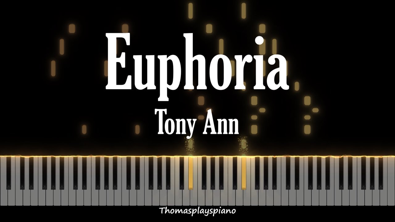 Euphoria - Tony Ann | Piano Tutorial