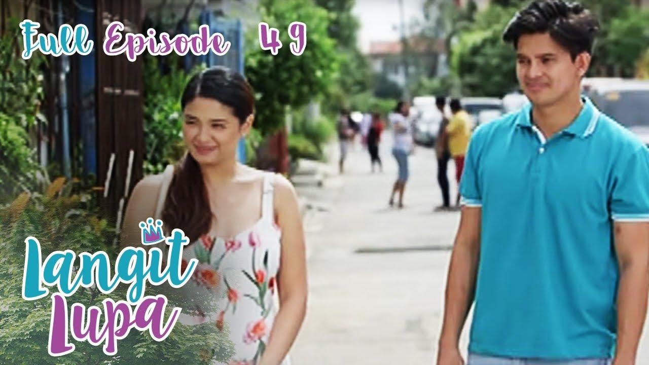 Full Episode 49 | Langit Lupa