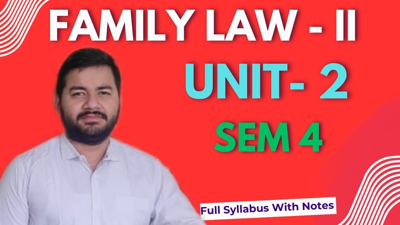 Family Law 2 II Unit 2 II Sem 4 II Full Syllabus With Notes I Adv Varun Dixit #partition #varundixit