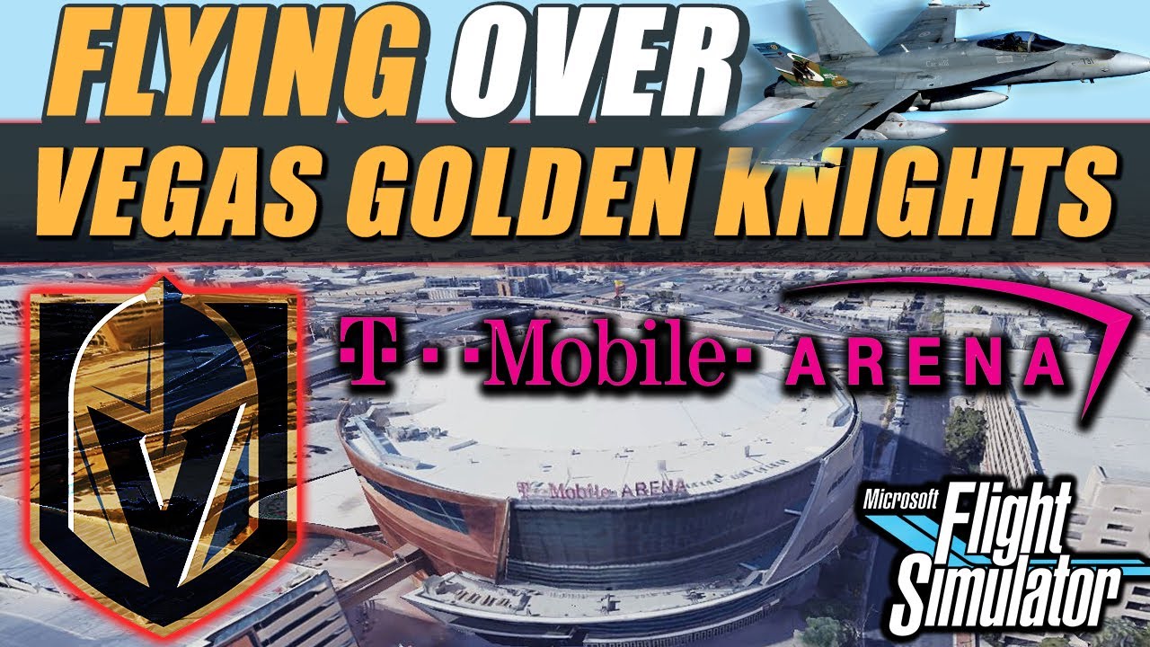 Flying Over Vegas Golden Knights T-Mobile Arena in Flight Sim
