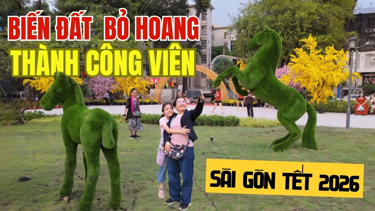 Chỉ 15 Ngày, Sài Gòn Biến Đất Vàng Bỏ Hoang Thành Công Viên Tết Rực Rỡ | Sài Gòn Tết 2026