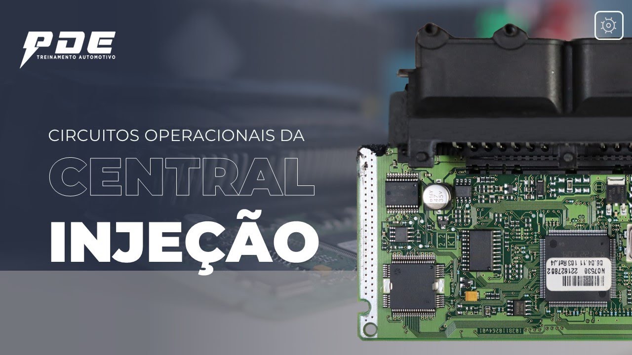 CIRCUITOS OPERACIONAIS DA CENTRAL DE INJEÇÃO [DICA DE REPARO]