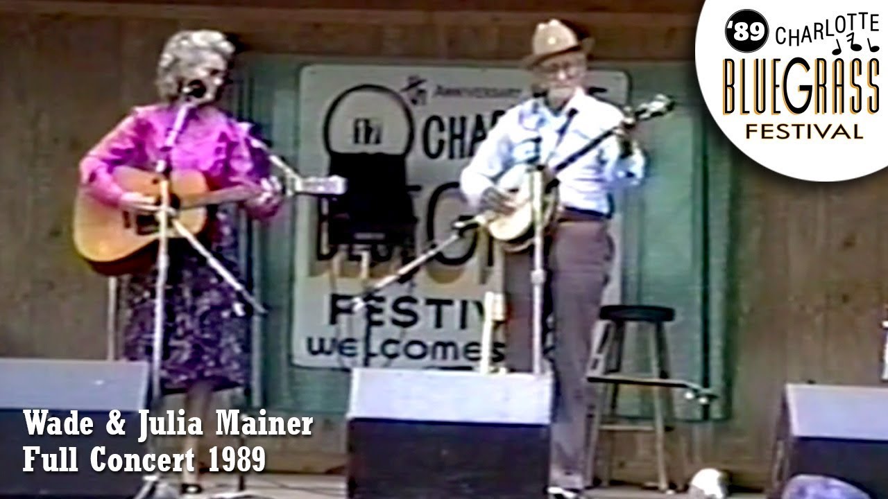 Wade Mainer & Julia - Live Full Concert (June 1989, Charlotte Bluegrass Festival)
