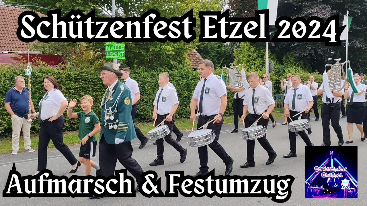 Schützenfest Etzel (Friedeburg) 2024 - Aufmarsch der Vereine und Festumzug