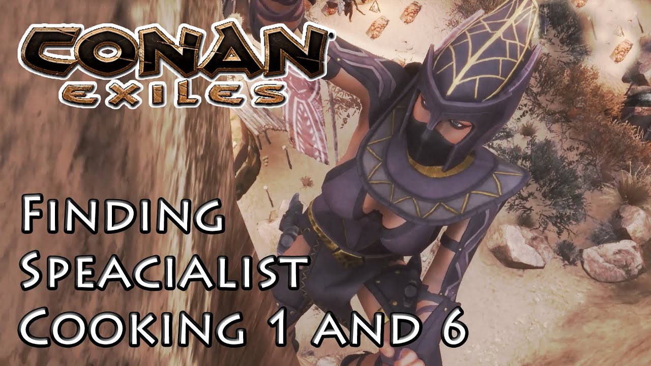 Conan Exiles Specialist Cooking 1 and 6