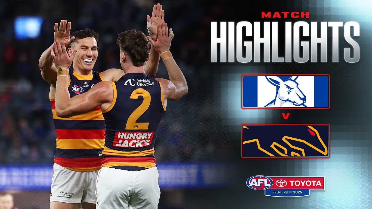 North Melbourne v Adelaide Highlights | Round 24, 2025 | AFL