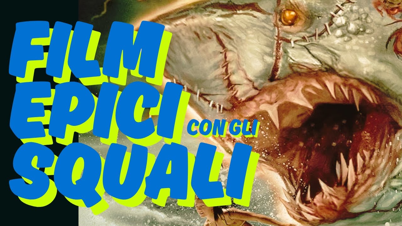 Film con gli squali che ci eravamo persi (e invece sono qui)