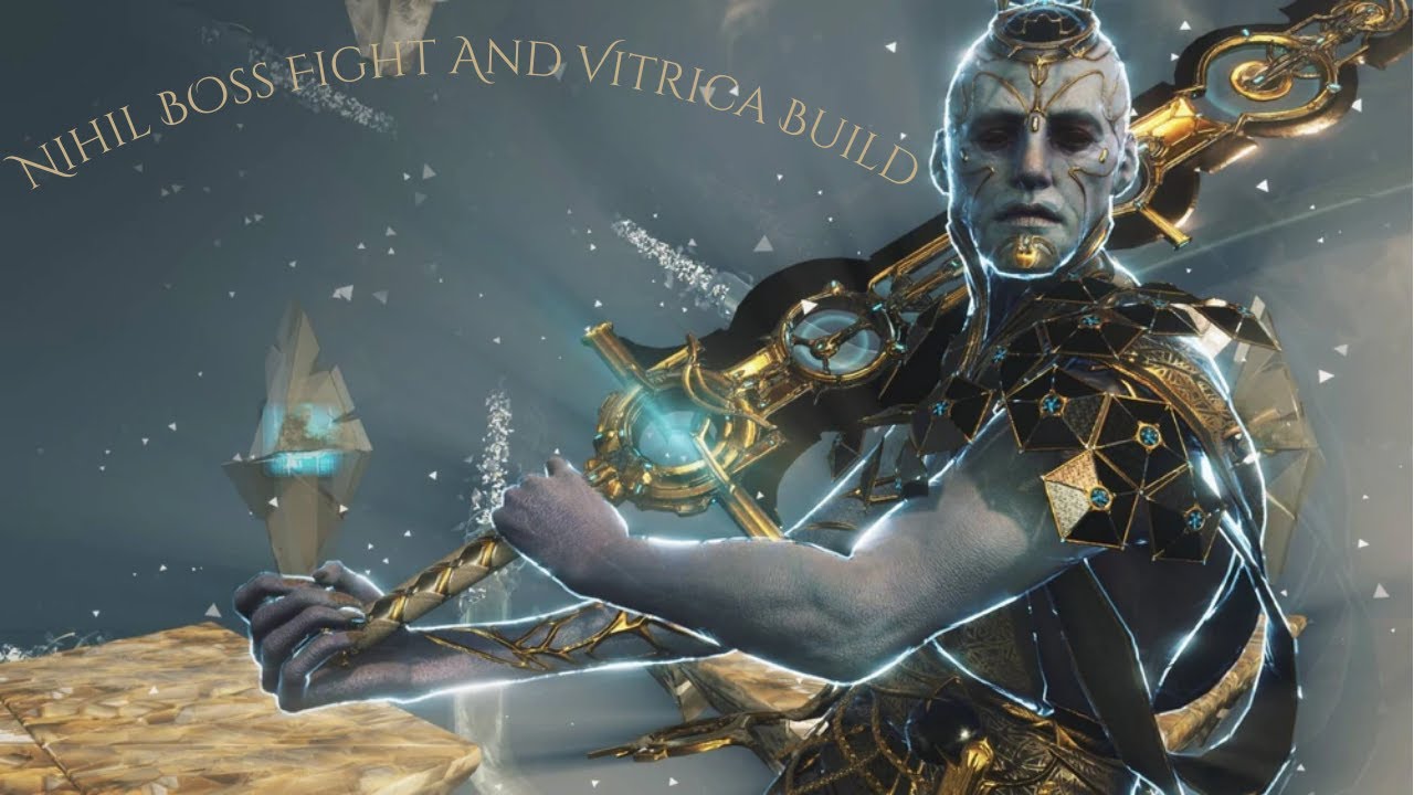 Warframe Nihil Boss Fight Guide + Vitrica Heavy Blade Build & Showcase