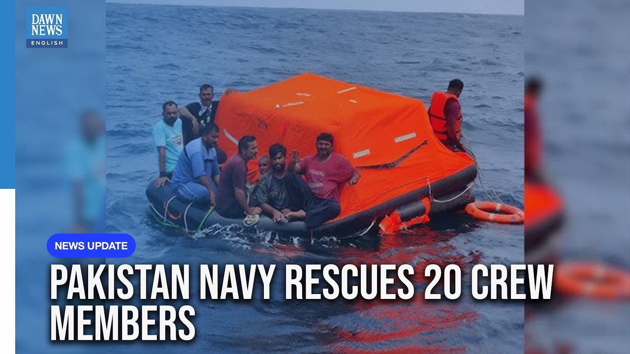 Pakistan Navy Rescues 20 Crew Members After Cargo Dhow Starts Sinking Near Ormara | Dawn News