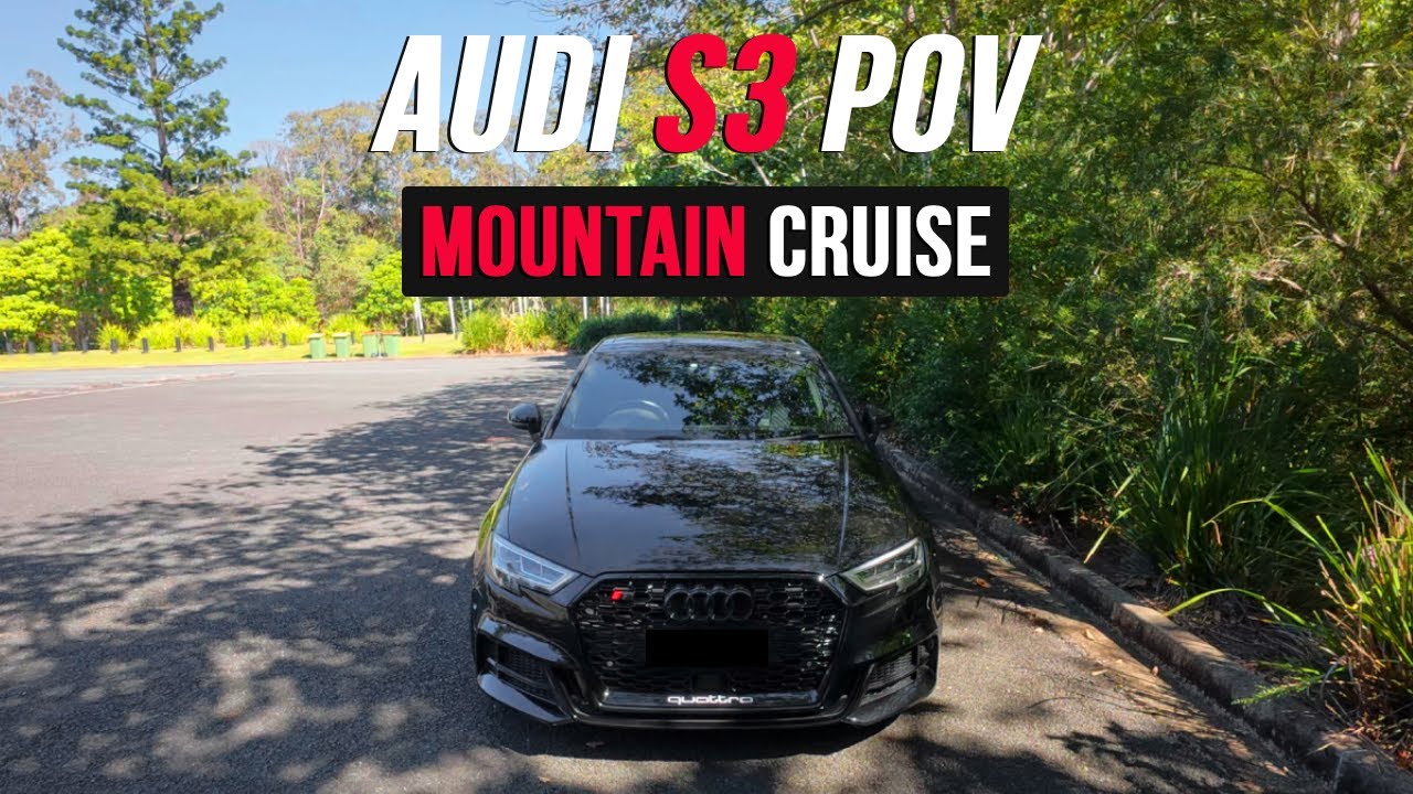 POV Mountain Cruise in My Audi S3 | RAW Sounds + Epic Scenery