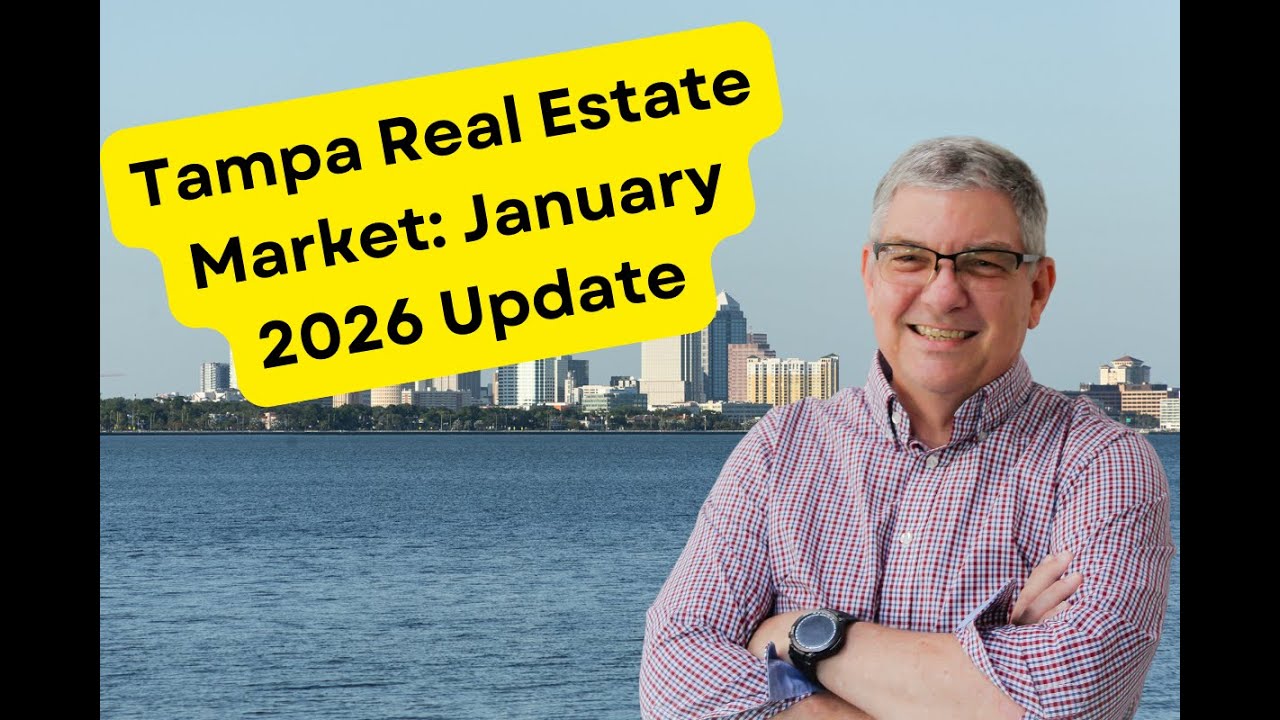 Tampa Real Estate Market:  January 2026 Update