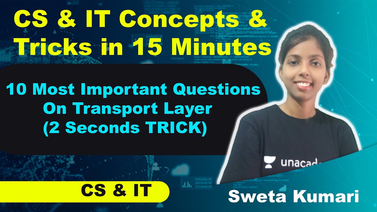 10 Most Important Questions On Transport Layer (2 Seconds TRICK) | CS/IT | Sweta Kumari