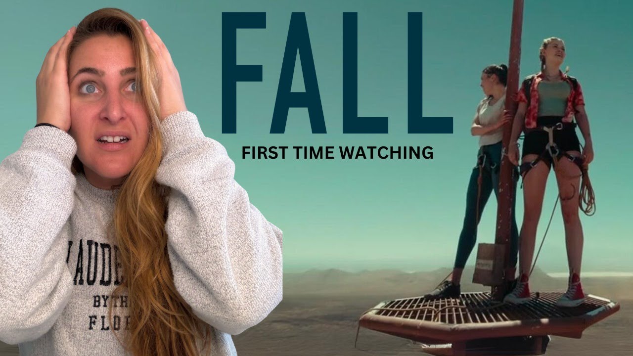 WATCH ME SUFFER.  | First time watching FALL (2022)