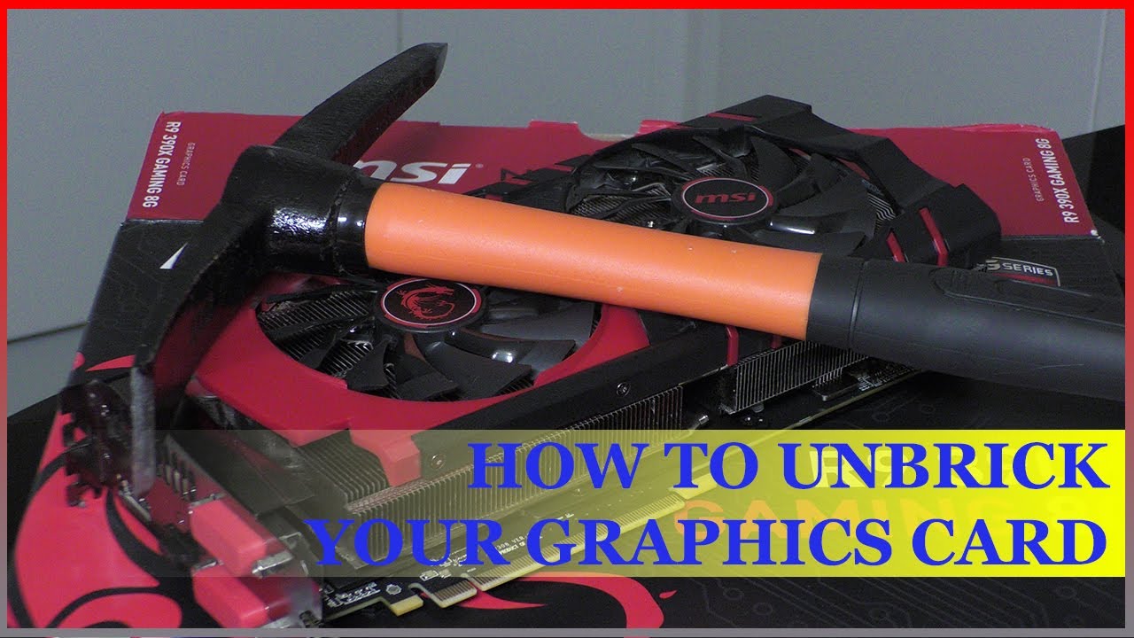 How to Fix a Bricked Graphic Card - any GPU