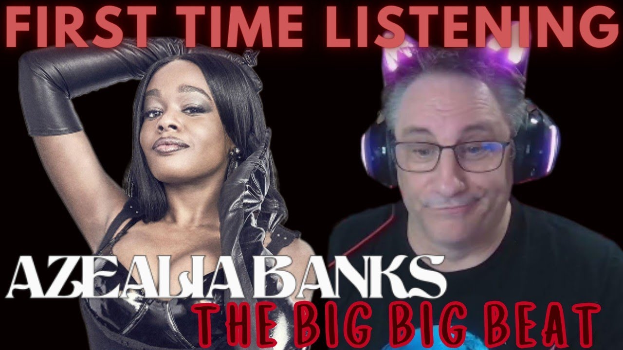 Azealia Banks The Big Big Beat Reaction