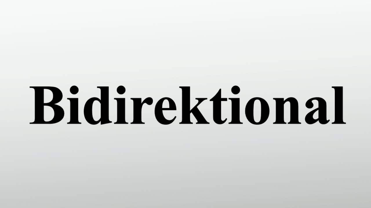 Bidirektional