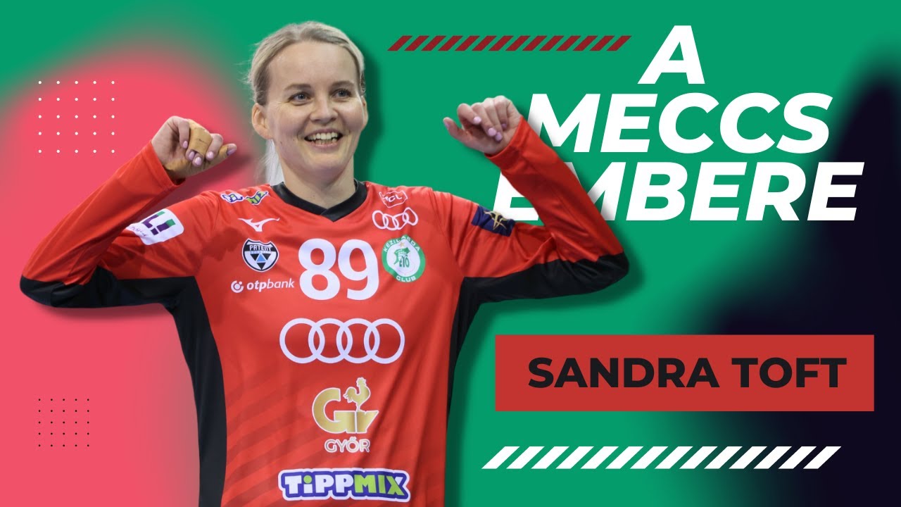 GYŐRI AUDI ETO KC vs FTC-RAIL CARGO HUNGARIA / Sandra Toft / 230401