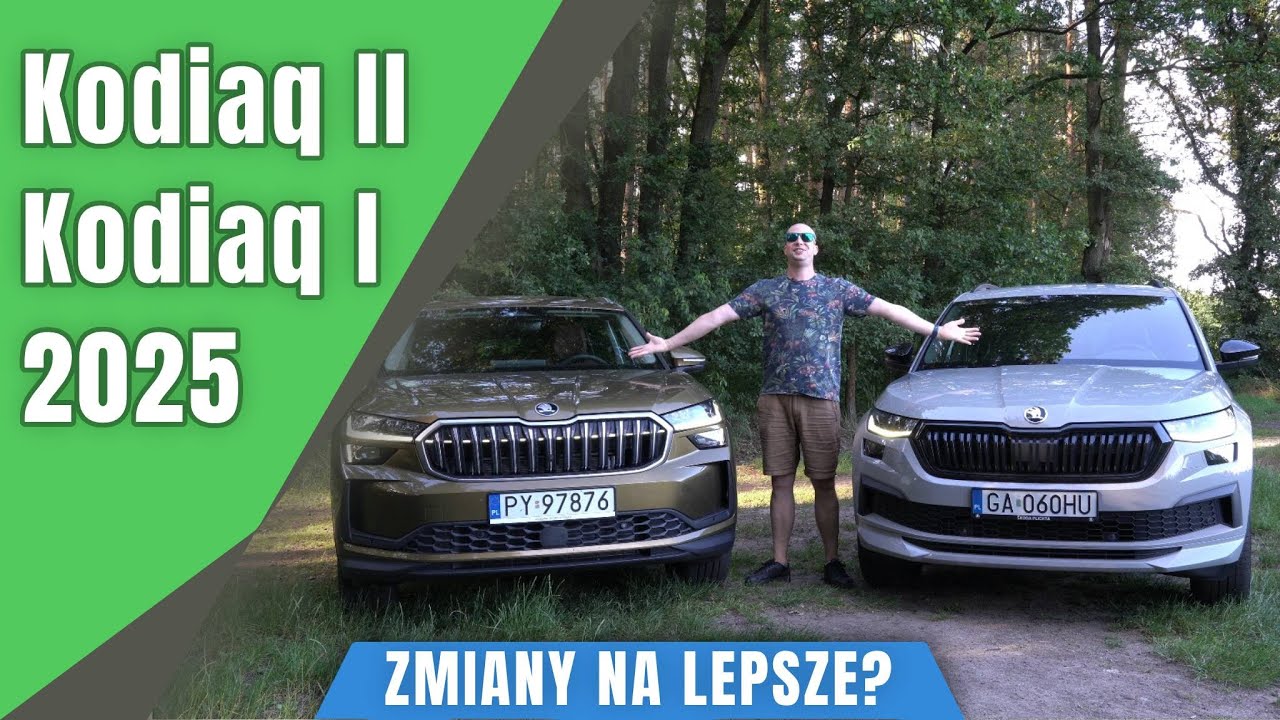 Skoda Kodiaq II por&oacute;wnanie z Kodiaq I FL. Zmiany na lepsze?