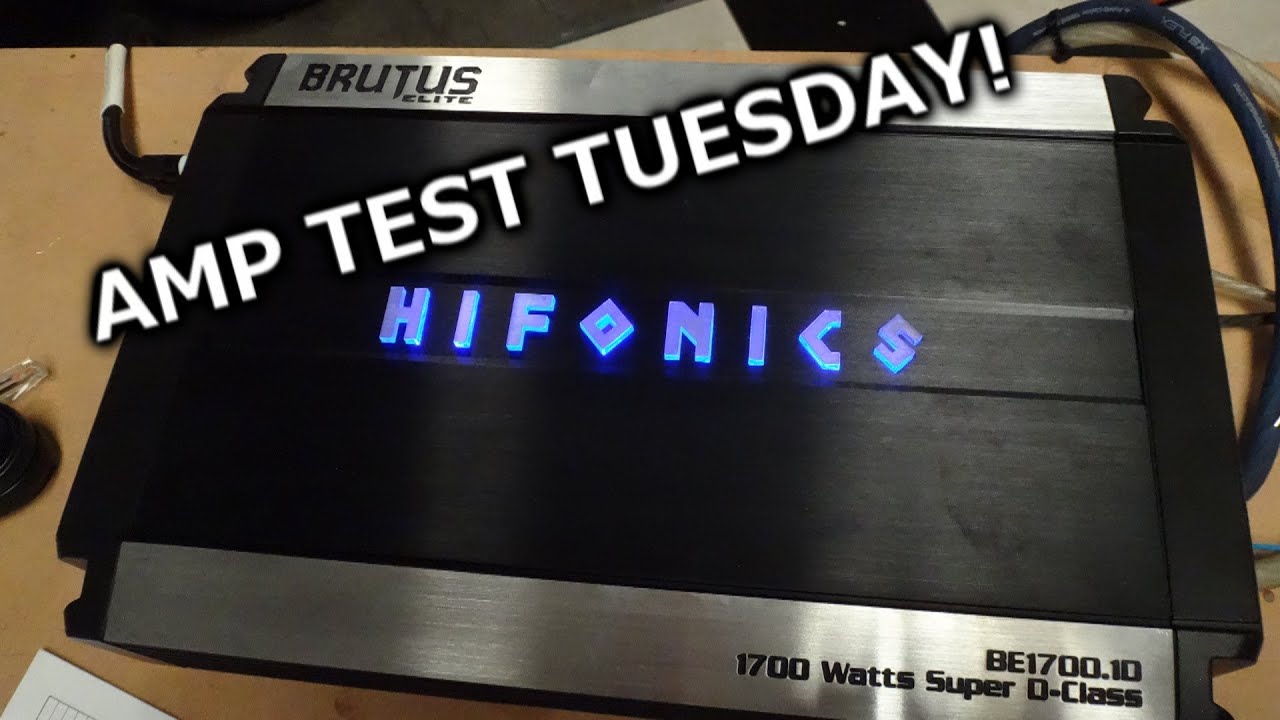 Amp Test Tuesday - Hifonics Brutus Elite BE1700.1D Rated 1700x1