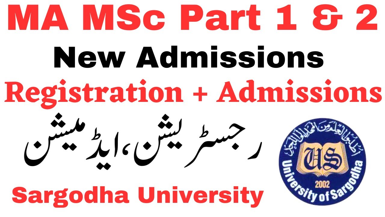 UOS MA MSc Admissions Update - Registration & Admission MA MSc UOS  Sargodha University Official