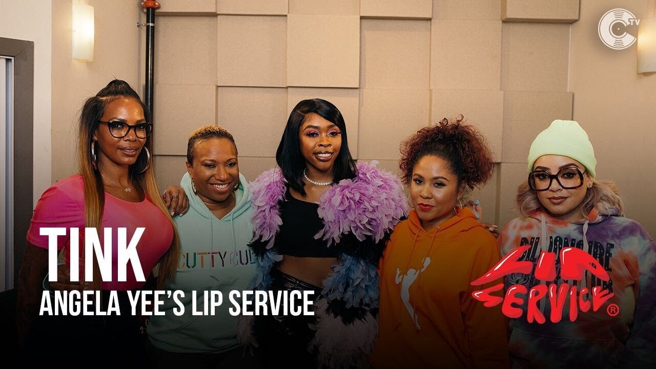 Angela Yee's Lip Service feat. Tink