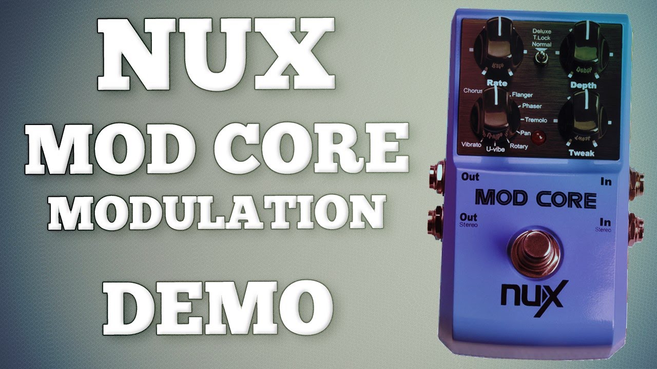 Nux Mod Core Demo