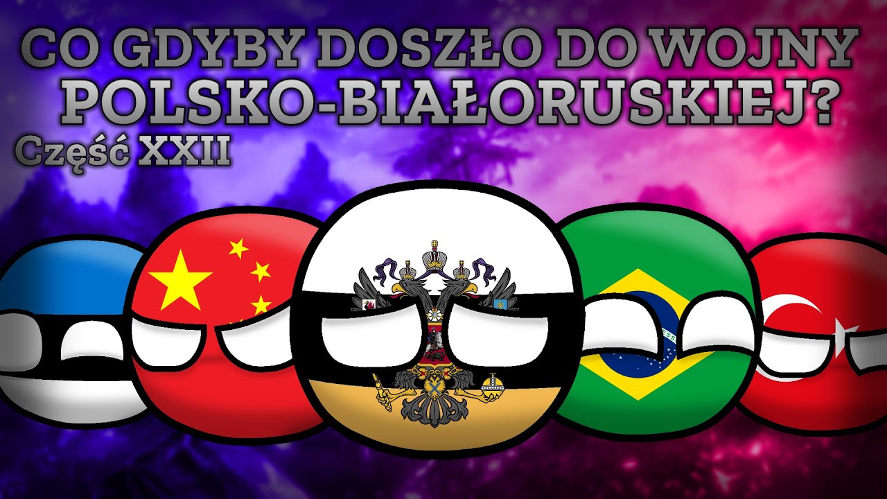 Co gdyby DOSZŁO do WOJNY POLSKO-BIAŁORUSKIEJ? | Część XXII