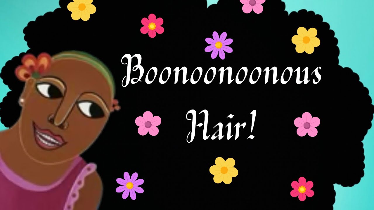 Boonoonoonous Hair! 🌸 by Olive Senior 👩🏾‍🦱