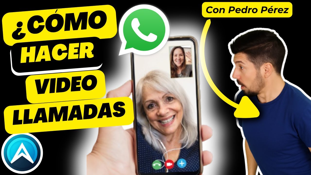 C&oacute;mo Hacer Videollamadas en WhatsApp 📱 F&aacute;cil y Paso a Paso