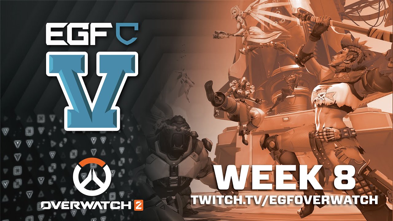 EGFC Season 5 - Week 8 | Overwatch 2 Part 2of2